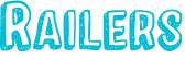 Railers