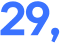 29, 