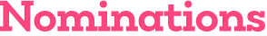 Nominations