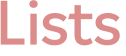 Lists