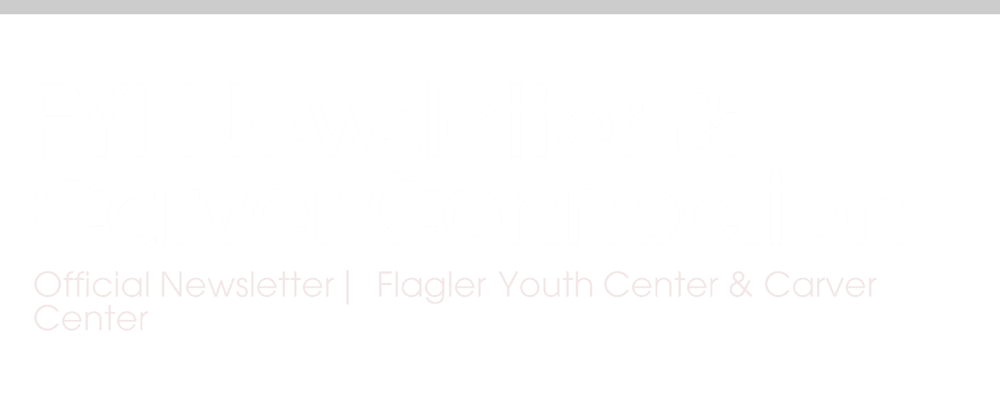 FYI Newsletter & Carver Connection