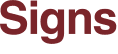 Signs
