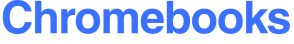 Chromebooks