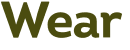 Wear 