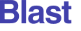 Blast 