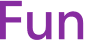 Fun 