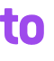 to 