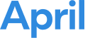 April 