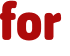 for 