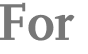 For 