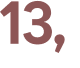 13, 