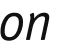 on 