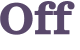 Off 