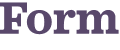 Form