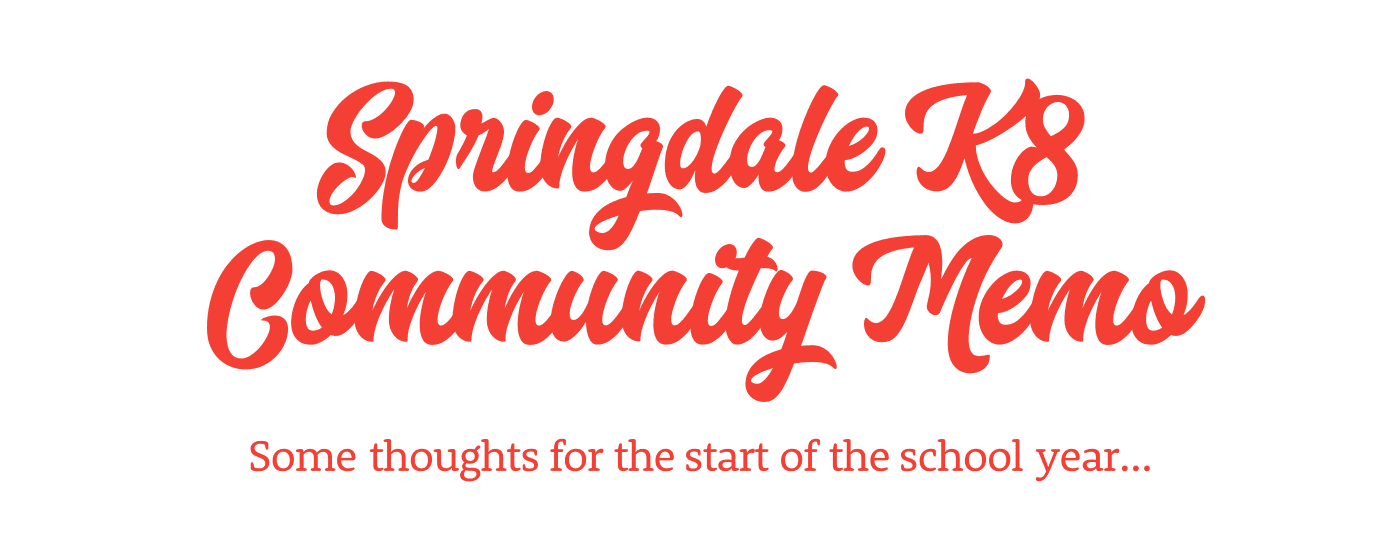 Springdale K8 Community Memo