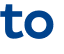to 