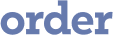 order 