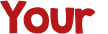 Your 
