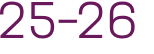 25-26 