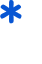 * 