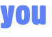 you 