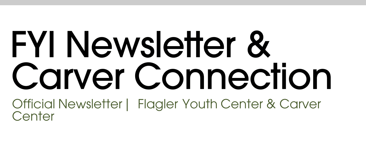 FYI Newsletter & Carver Connection