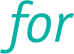 for 