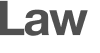 Law 