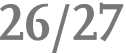 26/27