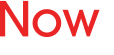 Now 