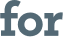 for 