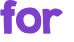 for 