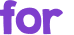 for 