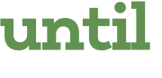 until 