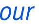 our 