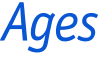 Ages 