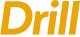 Drill