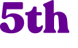 5th 