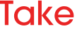 Take 