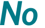 No 