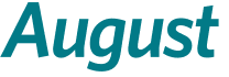 August 