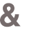 & 