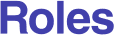 Roles 