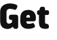 Get 