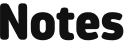 Notes 