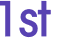 1st 