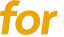 for 