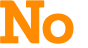 No 