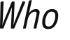 Who 