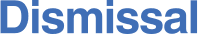 Dismissal